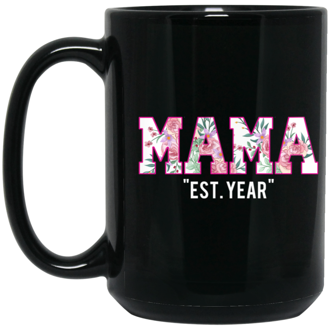 Personalized Mama 15oz Black Mug