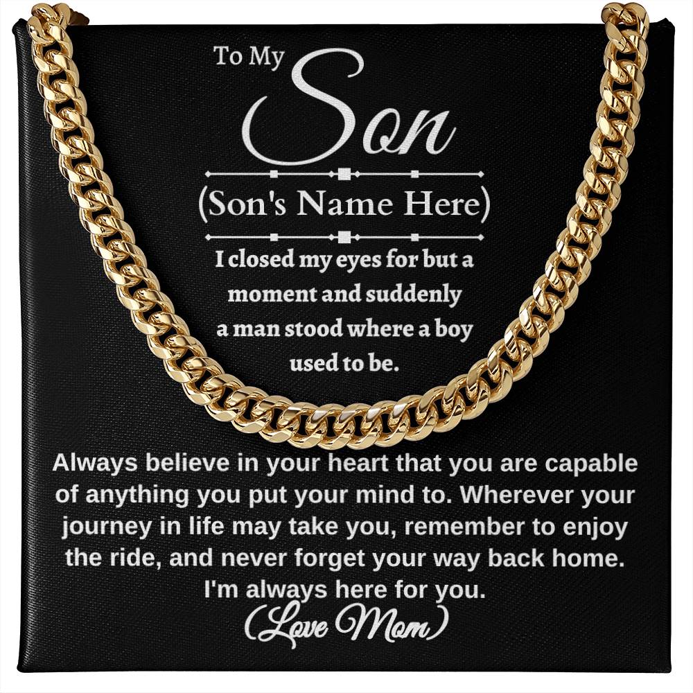 To My Son I closed my eyes for a moment Necklace is a Cuban link chain and Thoughtful message card. Stainless steel and 14k yellow gold 18" - 22" mahogany style luxury box, with LED spotlight. From Mom Gift Personalized Cross Gift for Men Jewelry Daughter Christmas Gift for Him Gift for Her Unique Gift
