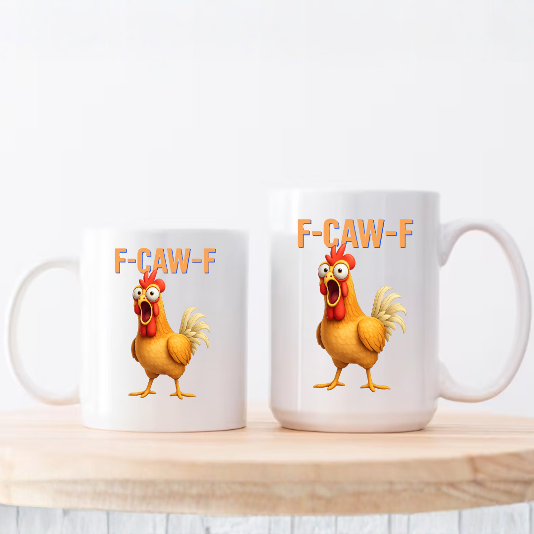 gifts for mom, gifts for dad, gifts for wife, gifts for husband, gifts for daughter, gifts for son, Funny F-Caw-F Chicken Coffee Accent 15oz Mug, Adult Humor