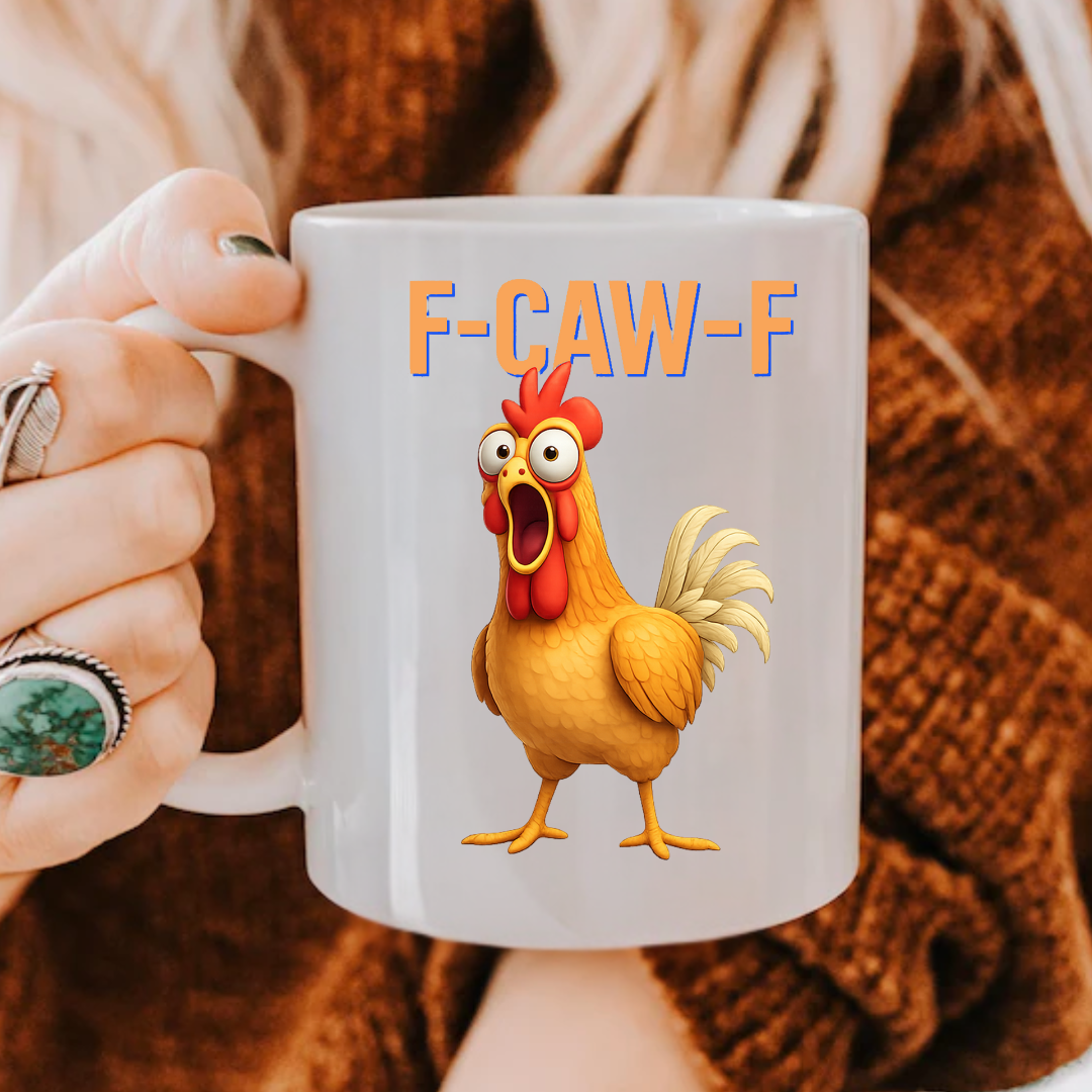 gifts for mom, gifts for dad, gifts for wife, gifts for husband, gifts for daughter, gifts for son, Funny F-Caw-F Chicken Coffee Accent 15oz Mug, Adult Humor