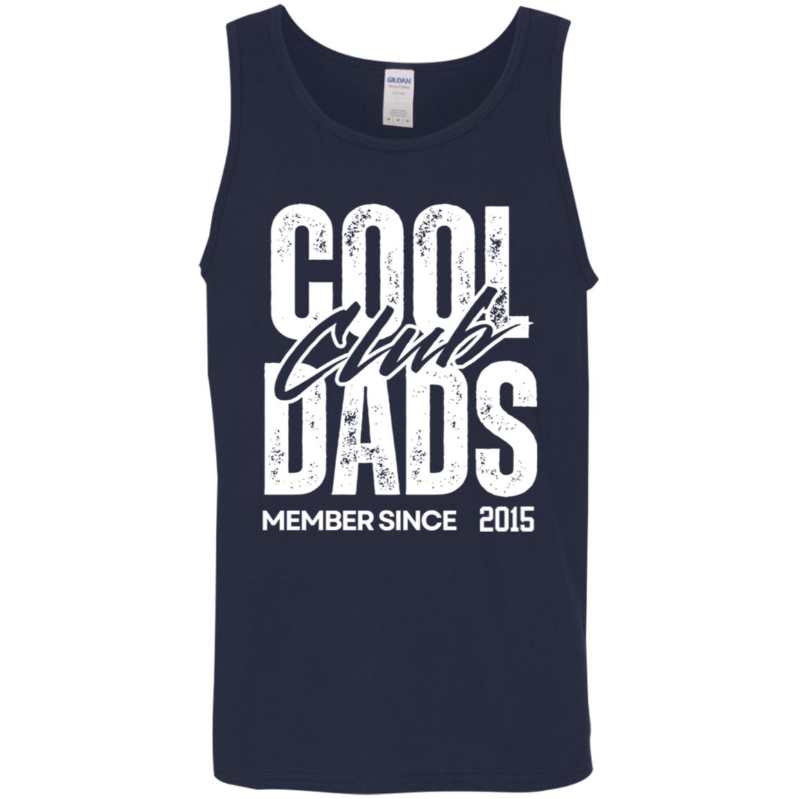 gifts for mom, gifts for dad, gifts for wife, gifts for husband, gifts for daughter, gifts for son,  Cool Dad's Club Membership Cotton Tank Top 5.3 oz.