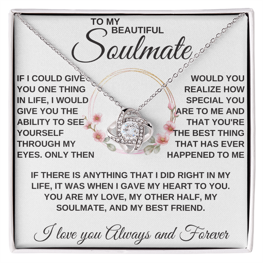 gifts for mom, gifts for dad, gifts for wife, gifts for husband, gifts for daughter, gifts for son, Love Knot Necklace Soulmate If There Is Anything I Did Right