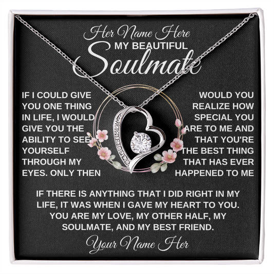 gifts for mom, gifts for dad, gifts for wife, gifts for husband, gifts for daughter, gifts for son, Personalized Forever Love Necklace Soulmate If I Could Give You